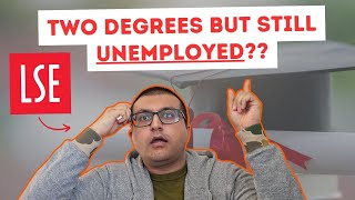 Unemployed with TWO Degrees BRUTAL REALITY from LSE Graduate [upl. by Axela337]