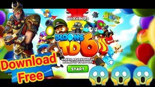 Download Balloons TD 6 For FREE  No Mod  APK File [upl. by Farand]