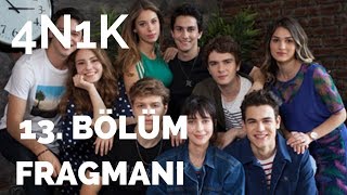 4N1K İlk Aşk 13 Bölüm Fragmanı [upl. by Sral479]