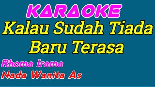 Kehilangan  Rhoma Irama  Karaoke Dangdut  Nada Wanita [upl. by Yoral508]