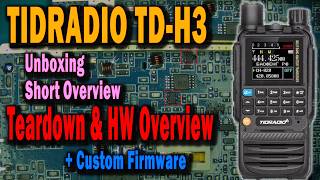 TIDRADIO TDH3 Unboxing  Teardown amp HW Overview  Custom Firmware [upl. by Enael]