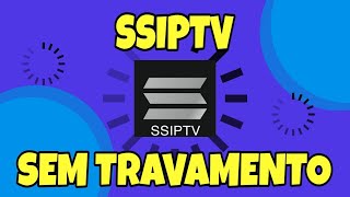 Acabe Com o Travamento do SSIPTV [upl. by Atela861]