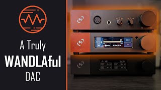 Breaking the Mold Ferrum Audio WANDLA  Part 23  DAC Discussions [upl. by Kered]