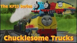 Chucklesome Trucks  The KP23 Series [upl. by Clarise888]