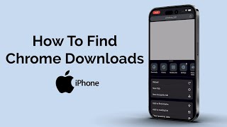 How To Find Chrome Downloads On iPhone [upl. by Ilak]