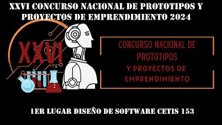 Concurso Estatal de Prototipos 2024 [upl. by Eatnoid]