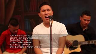 Tum Hi Ho Cover  Sonam Tashi Gurung [upl. by Clarine]