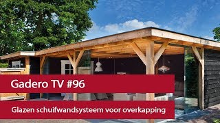 96 Glazen schuifwandsysteem voor overkapping [upl. by Troy465]