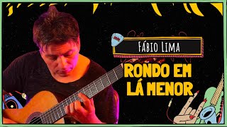 FÁBIO LIMA toca RONDO EM LÁ MENOR de DIONISIO AGUADO [upl. by Vedis673]