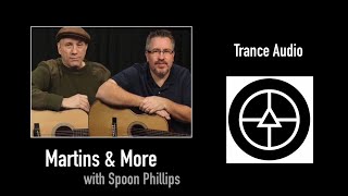 Trance Audio Electronics  Martins amp More with Spoon Phillips [upl. by Elexa]