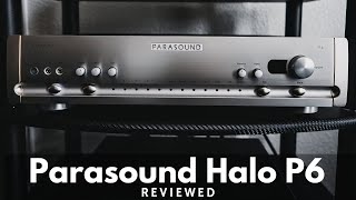 Parasound Halo P6 Review  Do You Need a PreAmp [upl. by Elsworth]