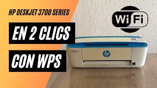 ✅ ¿Cómo configurar WiFi con WPS en HP DeskJet 3700 series  3750  3760  3762  3775 2024 [upl. by Jaycee]