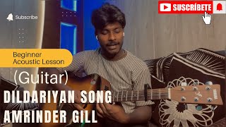 Dildarian  Amrinder gill  Guitar lesson tutorial  guitar cover by Harry Nahar [upl. by Cissy]