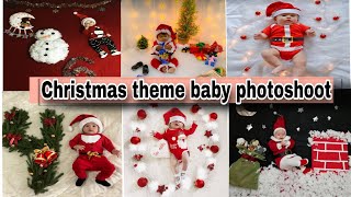 Christmas theme baby photoshoot ideas at home । diy baby photoshoot । Christmas and New year theme [upl. by Sihunn]