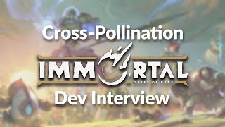 Immortal Gates of Pyre  CrossPollination Dev Interview Series [upl. by Arualana769]