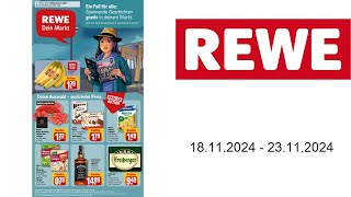 REWE Prospekt DE  vom 1811 bis 23112024 [upl. by Naneek558]