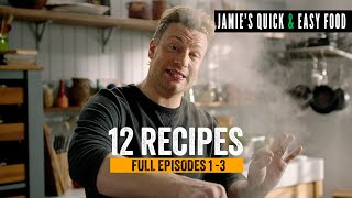 12 Quick amp Easy Recipes With Jamie Oliver  Full Episodes 1  3 [upl. by Elfreda]