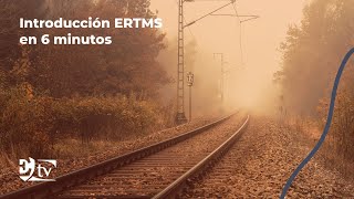 Introducción a ERTMS en 6 minutos  Exceltic [upl. by Didi404]