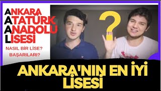 ANKARADAKİ EN BAŞARILI LİSE ANKARA ATATÜRK ANADOLU LİSESİ NASIL BİR LİSE  2024LGS lgs [upl. by Tyoh]