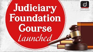 First Judiciary Foundation Batch  DrishtiJudiciary  Drishti IAS [upl. by Bryner]