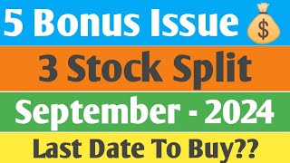 5 Bonus Issues amp 3 Stock Splits  September  2024  Best Sept Bonus amp Stock Split Analysis  Hindi [upl. by Arammat94]