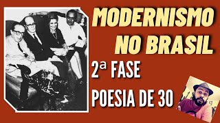 MODERNISMO no Brasil  2ª fase  POESIA de 30  Prof Fagner Araújo [upl. by Sybilla]