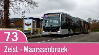 Trajectvideo  Lijn 73  Zeist  Maarssen Station [upl. by Nuahs675]