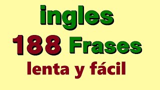 💚188 Lenta frases en ingles ¡Aprender ingles para principiantes [upl. by Mohr]