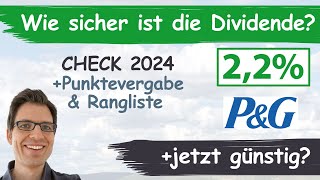 Procter amp Gamble Aktienanalyse 2024 Wie sicher ist die Dividende günstig bewertet [upl. by Rheba]