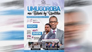 🔴LIVE II UMUGOROBA MUBIKARI BYUWITEKA II HAMWE NA PASTOR JACQUES evTHEONEST [upl. by Sedgewinn]