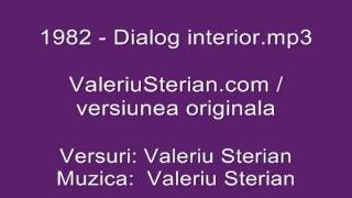 Valeriu Sterian  1982  Dialog interior originala [upl. by Nole]