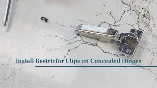 Installing Restrictor Clips to Concealed Hinges [upl. by Noryak]