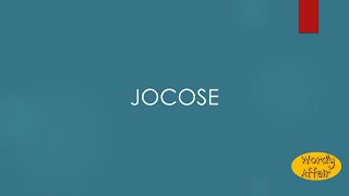 Jocose Meaning [upl. by Donald687]