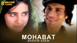 Bashir Asem  Mohabat Official Video HD  بشیر عاصم  محبت [upl. by Aramo]