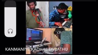 Kanmaniye Kadhal Enbathu  Song [upl. by Silloh811]