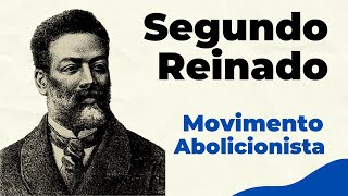 Movimento abolicionista  Abolicionismo no Brasil [upl. by Reinaldo]