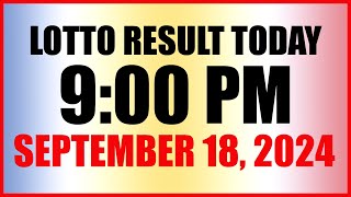 Lotto Result Today 9pm Draw September 18 2024 Swertres Ez2 Pcso [upl. by Eidda]