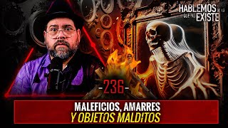 8 Historias de Maleficios Amarres Y Objetos Malditos EP 236  EL NARRADOR [upl. by Peg908]