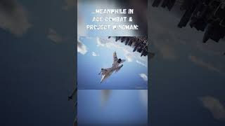 Maneuvers in War Thunder vs Ace Combat amp Project Wingman part 2 [upl. by Lavelle]