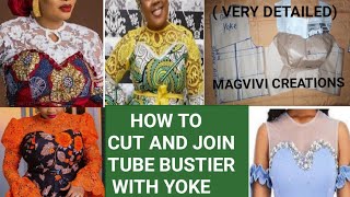 TUBE BUSTIER WITH YOKE HOW TO CUT AND JOIN TUBE BUSTIER WITH YOKE TUBE BUSTIER TUBE WITH YOKE [upl. by Acinna]