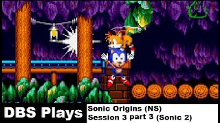 DBS Plays Sonic The Hedgehog 2 Sonic Origins NS Session 3 part 35 [upl. by Dnomaid]