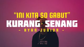 INI KITA SO GABUT KURANG SENANG  RYAN JUNIOR Official Music Video EMTEGEMUSIC [upl. by Arahset]