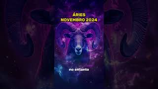 NOVEMBRO 2024 PARA ÁRIES♈DINHEIRO SAÚDE AMOR NÚMEROS DA SORTE COR DO MÊS🔥🔥 [upl. by Kendall]