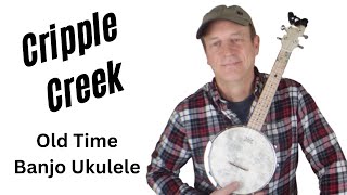 Cripple Creek on Banjolele Banjo Ukulele [upl. by Artap]