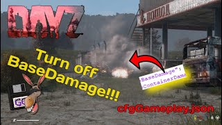 DayZ How to turn off base damage  cfgGameplayjson [upl. by Wiersma]