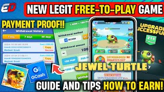 NEW LEGIT FREE TO PLAY GCASH GAME EARN MONEY 2024  JEWEL TURTLE WITHDRAWAL  GUIDE amp TIPS TO EARN [upl. by Irrek705]