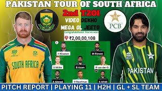 LIVE 🔴 SA🇿🇦 vs PAK🇵🇰 2nd T20I 🤑Dream11 Fantasy amp GL Tips Prediction amp Playing 11 video viral yt [upl. by Zsazsa]