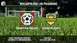 Zjednoczeni Pudliszki  Korona Wilkowice [upl. by Allain202]