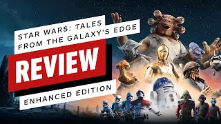 Star Wars Tales from the Galaxys Edge Enhanced Edition Review  PS VR2 [upl. by Adok862]