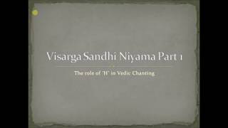 Visarga Sandhi Rules Part 1 I Grammar Rules In Vedic Chanting [upl. by Tezile890]